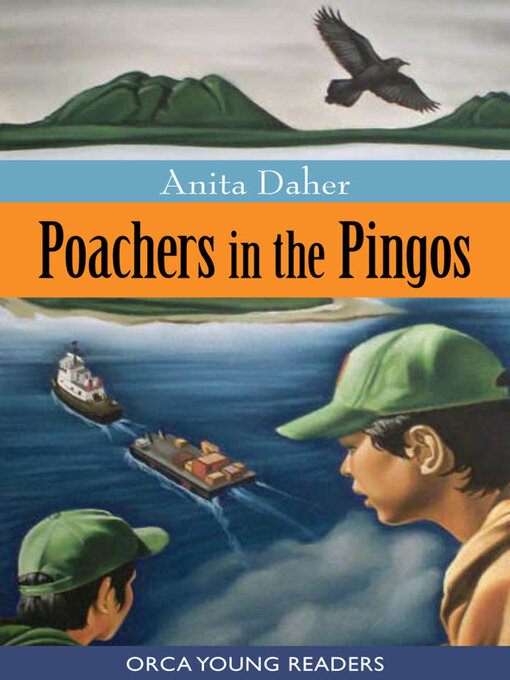 Title details for Poachers in the Pingos by Anita Daher - Available
